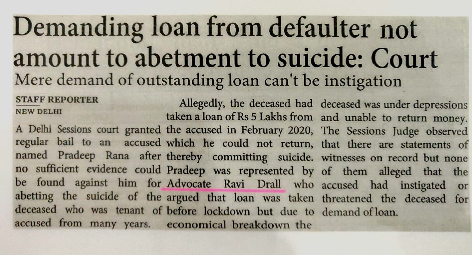 Bail in abetment of suicide case granted by Advocate Ravi Drall