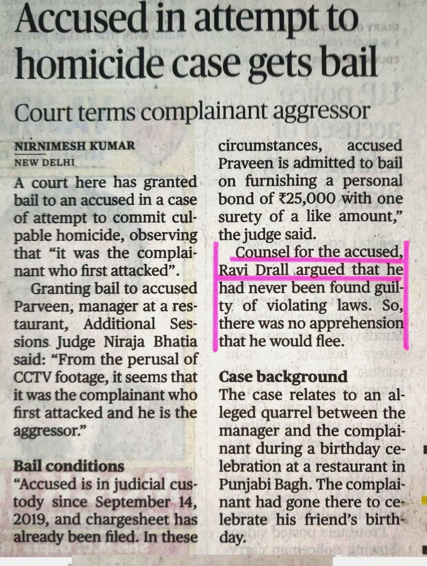 Advocate Ravi Drall argued for bail in an attempt to murder case